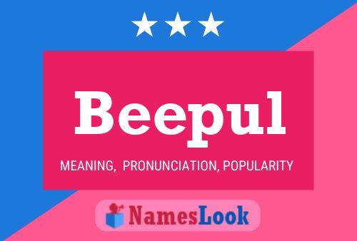 Beepul Name Poster