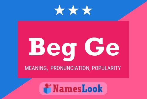 Beg Ge Name Poster