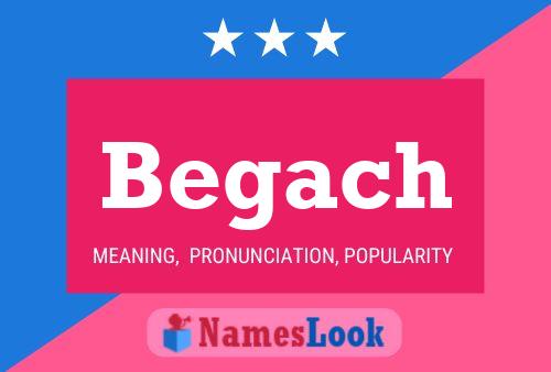 Begach Name Poster