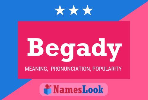 Begady Name Poster