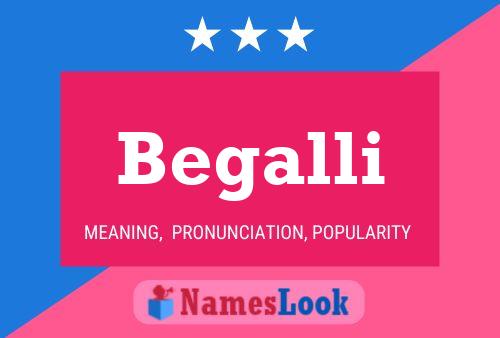 Begalli Name Poster