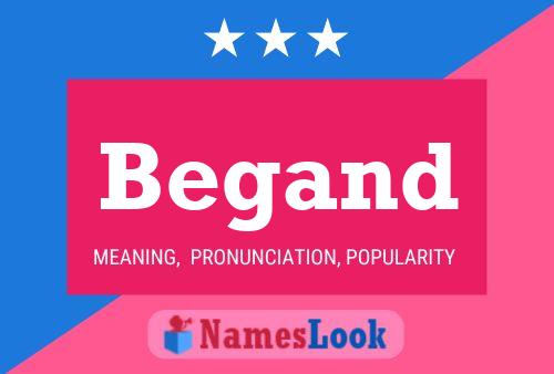 Begand Name Poster