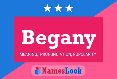 Begany Name Poster