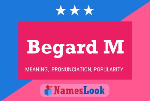 Begard M Name Poster