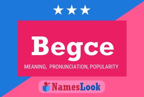 Begce Name Poster