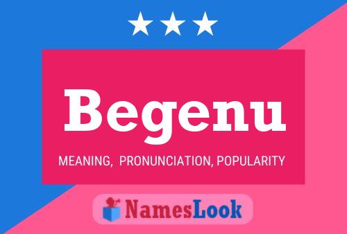 Begenu Name Poster