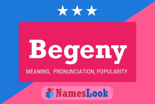 Begeny Name Poster