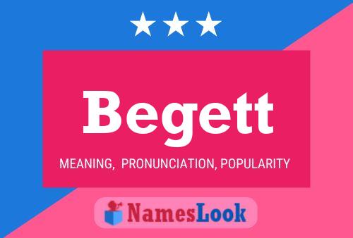 Begett Name Poster