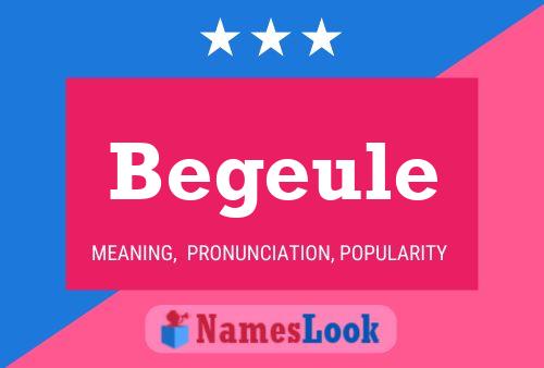 Begeule Name Poster