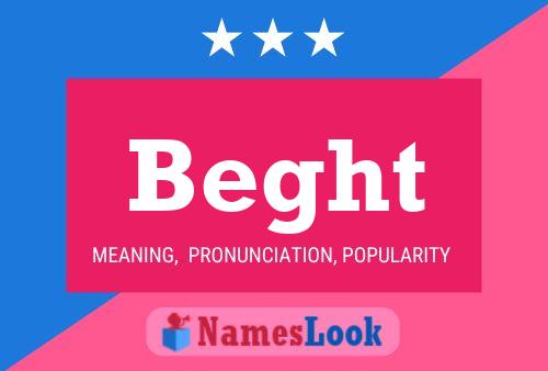 Beght Name Poster