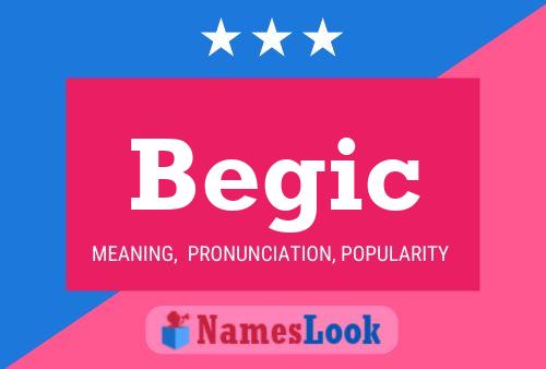 Begic Name Poster