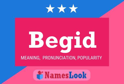 Begid Name Poster