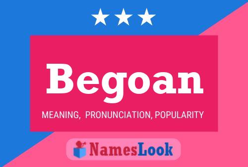 Begoan Name Poster