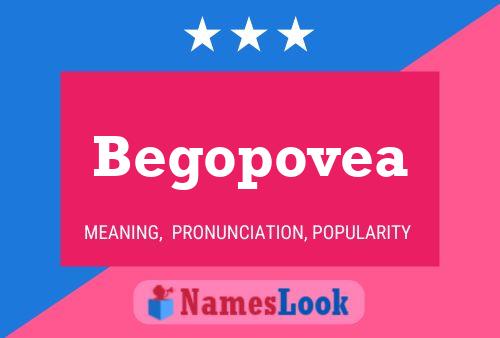 Begopovea Name Poster