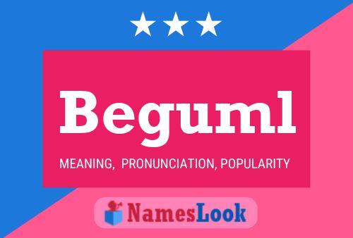 Beguml Name Poster