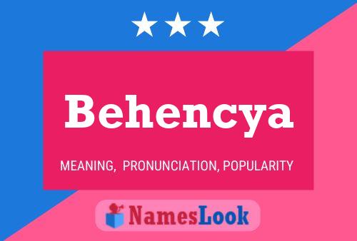 Behencya Name Poster