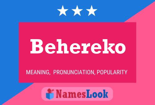 Behereko Name Poster