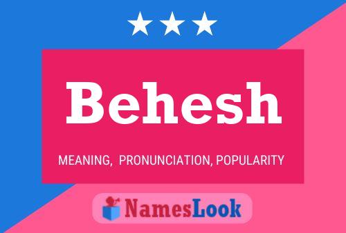 Behesh Name Poster