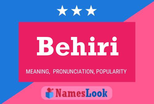 Behiri Name Poster