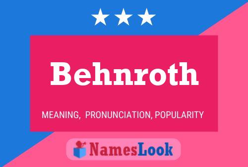 Behnroth Name Poster