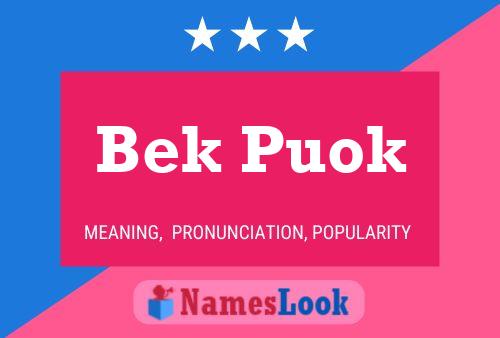 Bek Puok Name Poster