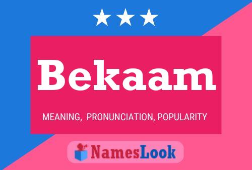 Bekaam Name Poster