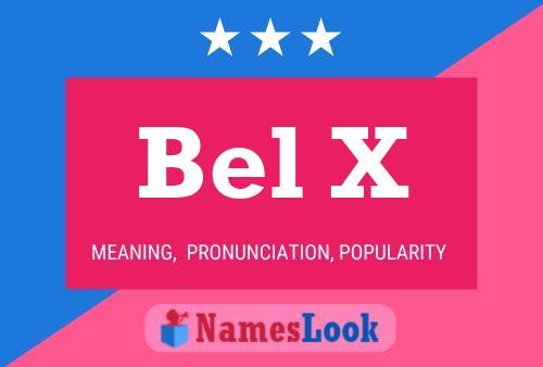 Bel X Name Poster