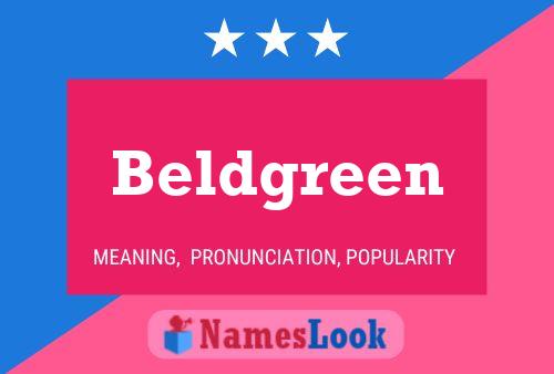 Beldgreen Name Poster