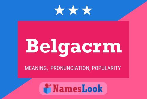 Belgacrm Name Poster