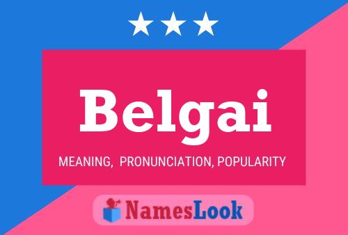 Belgai Name Poster