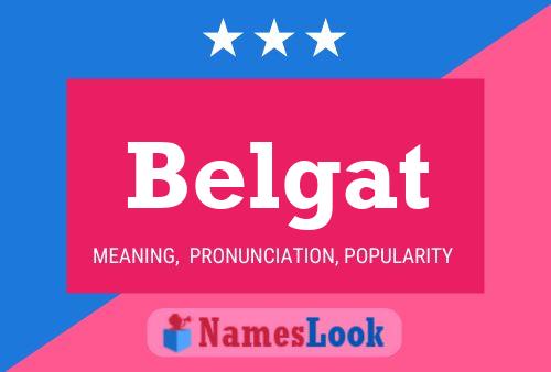 Belgat Name Poster