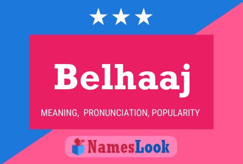 Belhaaj Name Poster