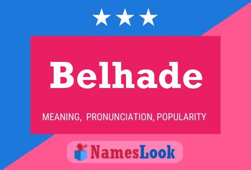 Belhade Name Poster