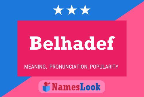 Belhadef Name Poster