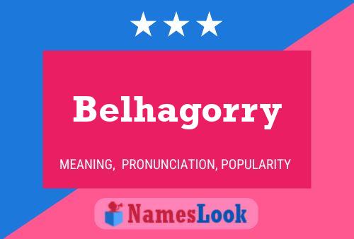 Belhagorry Name Poster