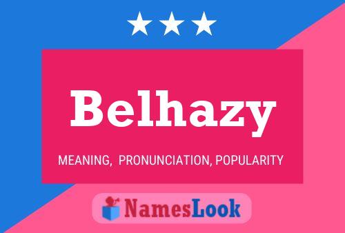 Belhazy Name Poster