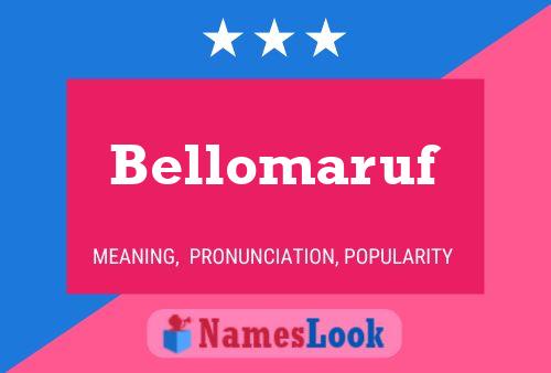 Bellomaruf Name Poster