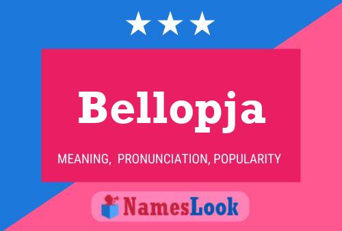 Bellopja Name Poster