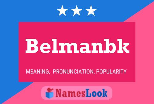 Belmanbk Name Poster