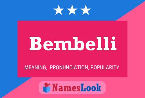 Bembelli Name Poster