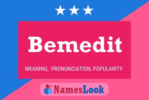 Bemedit Name Poster