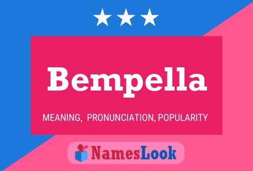 Bempella Name Poster