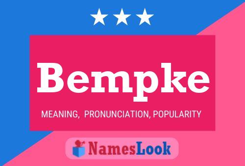 Bempke Name Poster