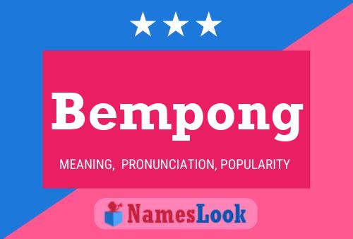 Bempong Name Poster