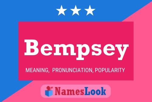 Bempsey Name Poster