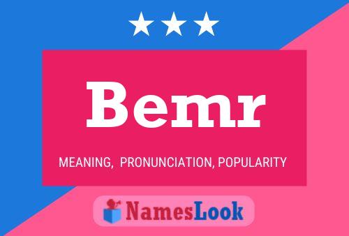 Bemr Name Poster