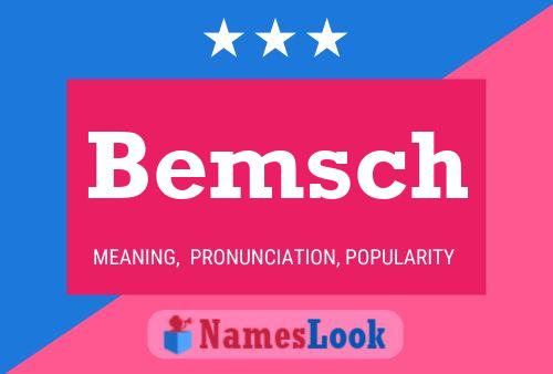 Bemsch Name Poster