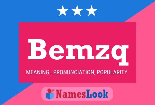 Bemzq Name Poster