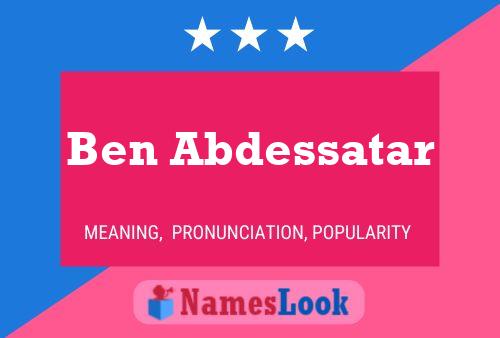 Ben Abdessatar Name Poster