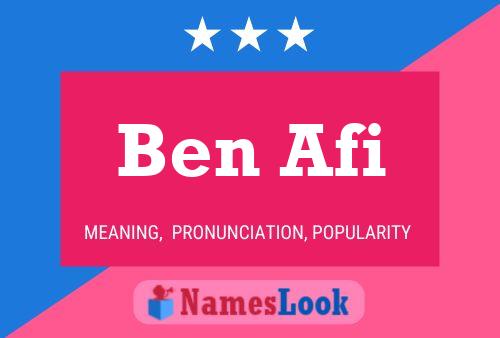 Ben Afi Name Poster